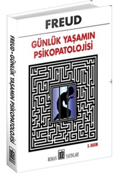 Günlük Yaşamın Psikopatolojisi Günlük Yaşamın Psikopatolojisi