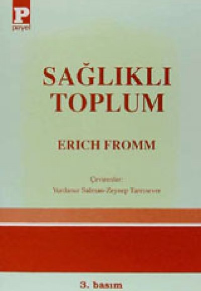 Sağlıklı Toplum Sağlıklı Toplum
