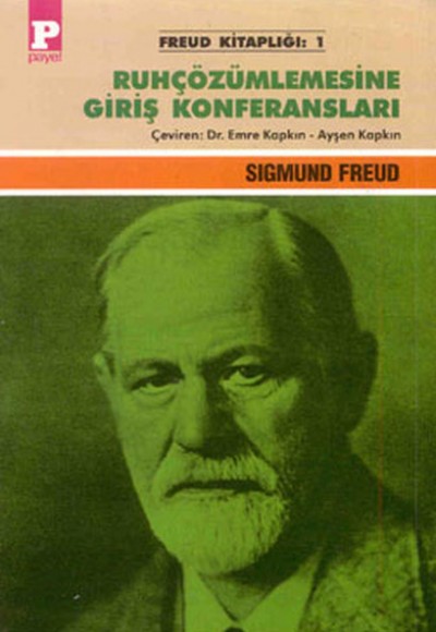 Ruhçözümlemesine Giriş Konferansları Ruhçözümlemesine Giriş Konferansları