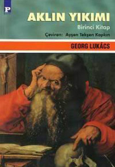Aklın Yıkımı 1 Aklın Yıkımı 1