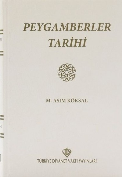 Peygamberler Tarihi (2 Cilt Birarada) (1.hm) Peygamberler Tarihi (2 Cilt Birarada) (1.hm)