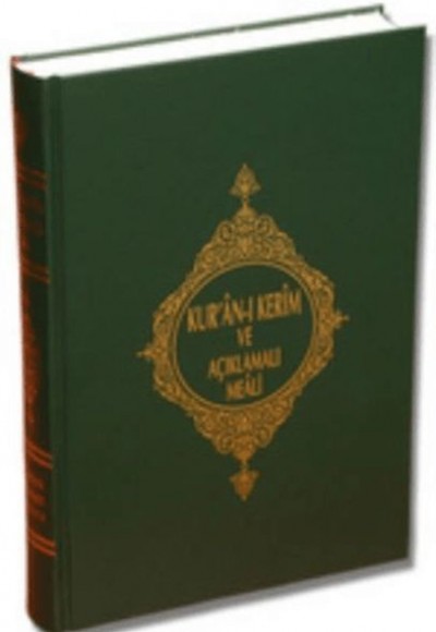 Kur'an-ı Kerim Ve Açıklamalı Meali (Orta Boy) Ciltli Kur'an-ı Kerim Ve Açıklamalı Meali (Orta Boy) Ciltli