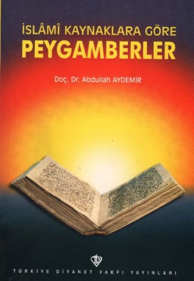 İslami Kaynaklara Göre Peygamberler (3.hm) İslami Kaynaklara Göre Peygamberler (3.hm)