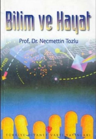 Bilim ve Hayat Bilim ve Hayat