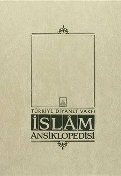 İslam Ansiklopedisi Cilt: 9 İslam Ansiklopedisi Cilt: 9