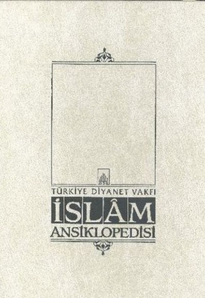 İslam Ansiklopedisi Cilt: 16 İslam Ansiklopedisi Cilt: 16