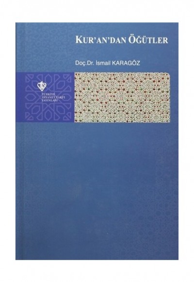 Kur'an'dan Öğütler Kur'an'dan Öğütler