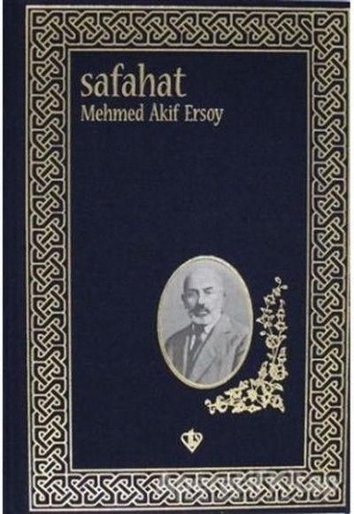 Safahat (1. Hamur-Ciltli) Safahat (1. Hamur-Ciltli)