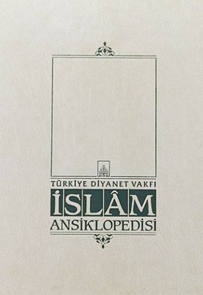 İslam Ansiklopedisi Cilt: 41 İslam Ansiklopedisi Cilt: 41