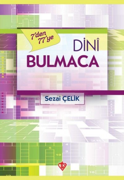 7 Den 77 Ye Dini Bulmacalar 7 Den 77 Ye Dini Bulmacalar