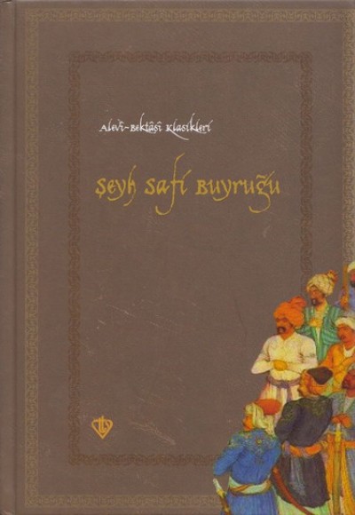 Şeyh Şafi Buyruğu Şeyh Şafi Buyruğu