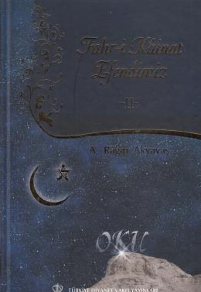 Fahri Kainat Efendimiz -II- Fahri Kainat Efendimiz -II-