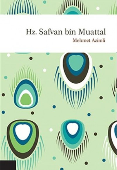 Hz. Safvan B. Muattal Hz. Safvan B. Muattal