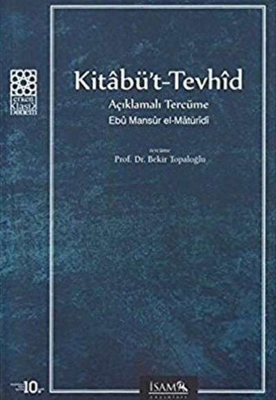 Kitabü't-Tevhid Açıklamalı Tercüme Kitabü't-Tevhid Açıklamalı Tercüme