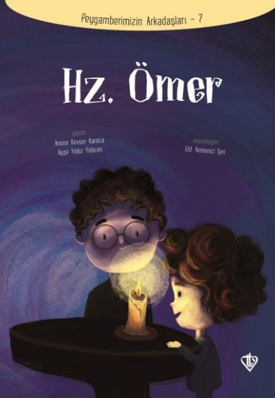 Hz. Ömer - Peygamberimizin Arkadaşları 7 Hz. Ömer - Peygamberimizin Arkadaşları 7