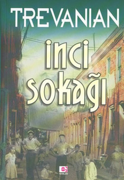 İnci Sokağı İnci Sokağı