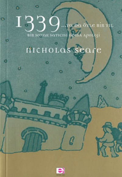 1339...Ya da Öyle Bir Yıl - Bir Sokak Satıcısı Adına Apoloji 1339...Ya da Öyle Bir Yıl - Bir Sokak Satıcısı Adına Apoloji