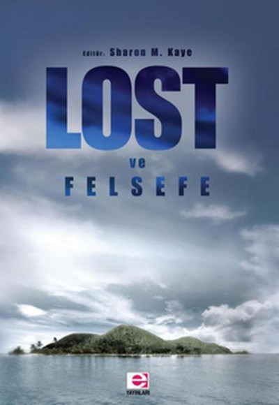 Lost ve Felsefe Lost ve Felsefe
