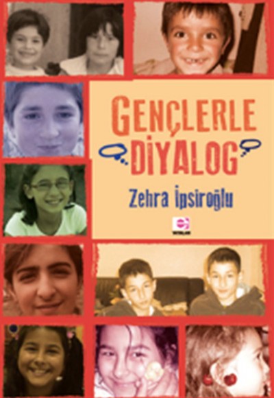 Gençlerle Diyalog Gençlerle Diyalog