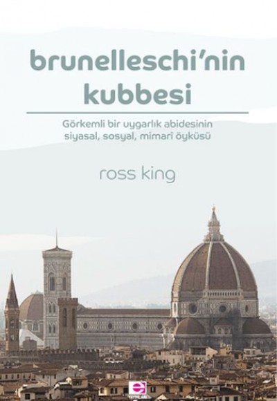 Brunelleschinin Kubbesi Brunelleschinin Kubbesi