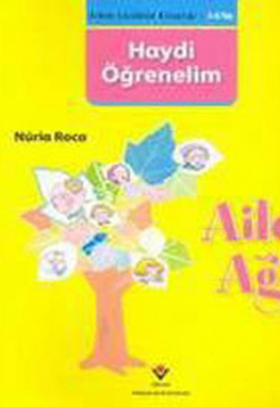 Aile Ağacı / Haydi Öğrenelim Aile Ağacı / Haydi Öğrenelim