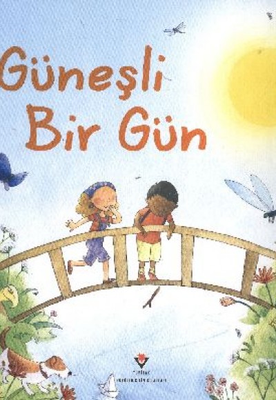 Güneşli Bir Gün Güneşli Bir Gün
