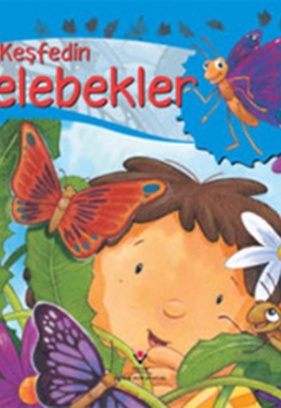 Keşfedin / Kelebekler Keşfedin / Kelebekler