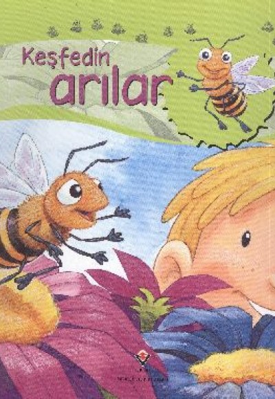 Keşfedin - Arılar Keşfedin - Arılar
