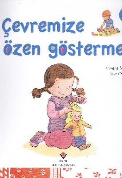 Çevremize Özen Göstermek Çevremize Özen Göstermek