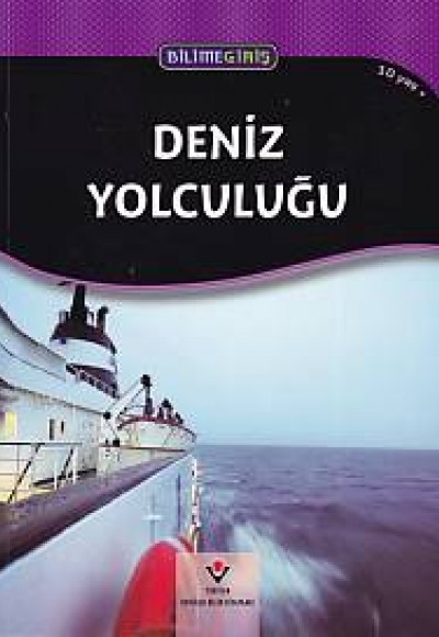 Bilime Giriş - Deniz Yolculuğu Bilime Giriş - Deniz Yolculuğu