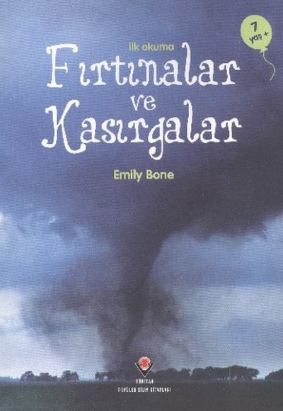 Fırtınalar ve Kasırgalar Fırtınalar ve Kasırgalar