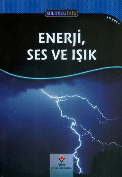 Enerji Ses ve Işık Enerji Ses ve Işık