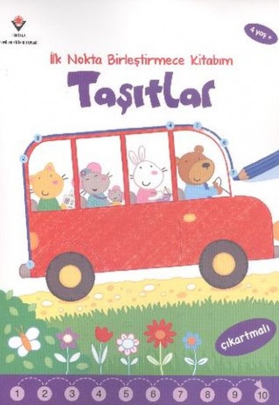İlk Nokta Birleştirmece Kitabım: Taşıtlar İlk Nokta Birleştirmece Kitabım: Taşıtlar