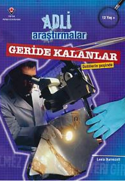 Adli Araştırmalar - Geride Kalanlar Adli Araştırmalar - Geride Kalanlar