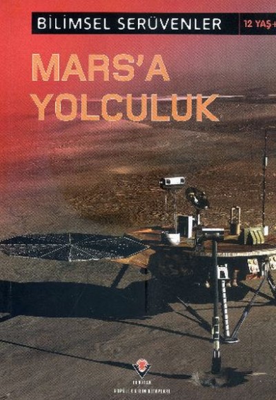 Bilimsel Serüvenler - Marsa Yolculuk Bilimsel Serüvenler - Marsa Yolculuk