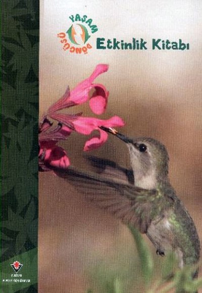 Yaşam Döngüsü Etkinlik Kitabı Yaşam Döngüsü Etkinlik Kitabı