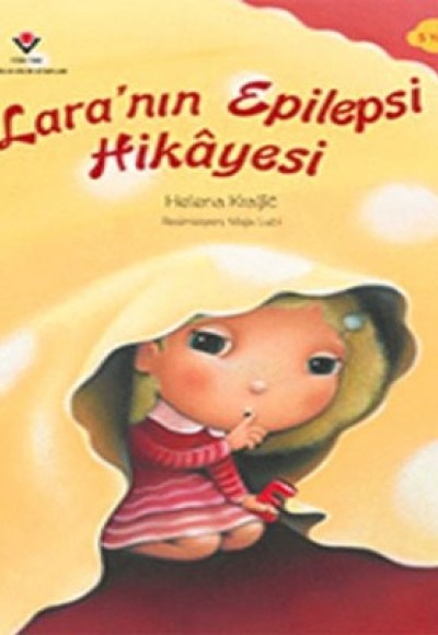 Laranın Epilepsi Hikayesi Laranın Epilepsi Hikayesi