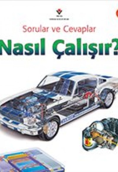 Nasıl Çalışır? Sorular ve Cevaplar Nasıl Çalışır? Sorular ve Cevaplar