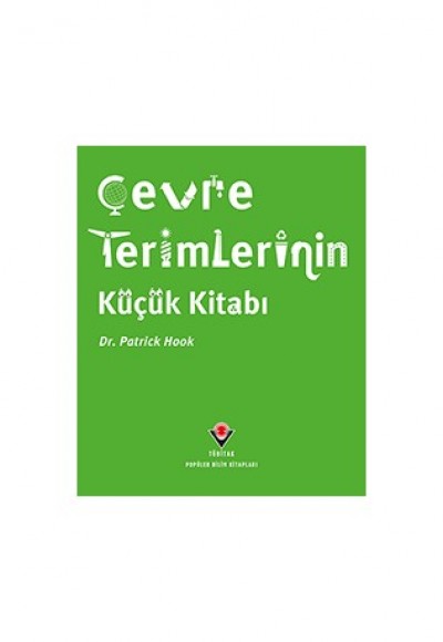 Çevre Terimlerinin Küçük Kitabı Çevre Terimlerinin Küçük Kitabı