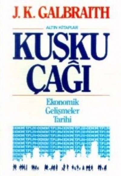Kuşku Çağı Kuşku Çağı