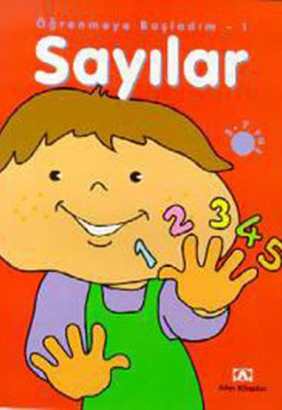 Öğrenmeye Başladım 1 / Sayılar Öğrenmeye Başladım 1 / Sayılar