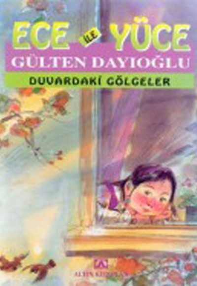 Ece ile Yüce / Duvardaki Gölgeler Ece ile Yüce / Duvardaki Gölgeler