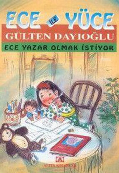 Ece ile Yüce / Ece Yazar Olmak İstiyor Ece ile Yüce / Ece Yazar Olmak İstiyor