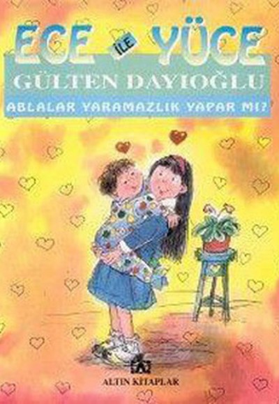 Ece ile Yüce / Ablalar Yaramazlık Yapar mı? Ece ile Yüce / Ablalar Yaramazlık Yapar mı?
