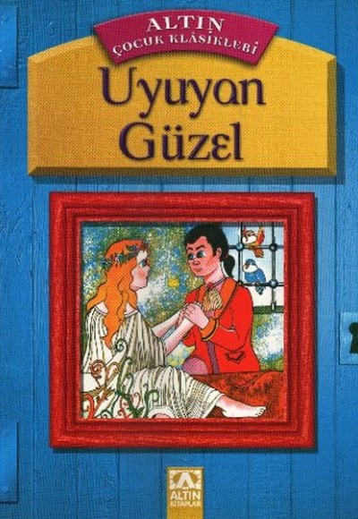 Altın Çocuk Klasikleri Uyuyan Güzel Altın Çocuk Klasikleri Uyuyan Güzel