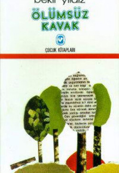 Ölümsüz Kavak Ölümsüz Kavak