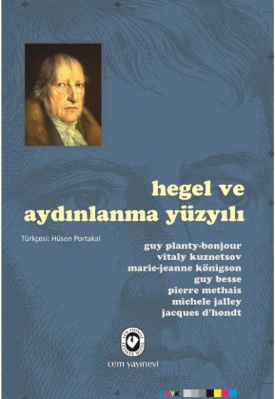 Hegel ve Aydınlanma Yüzyılı Hegel ve Aydınlanma Yüzyılı