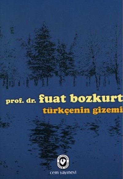 Türkçenin Gizemi Türkçenin Gizemi