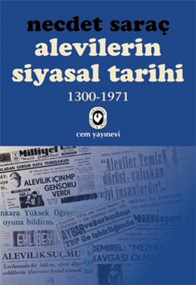 Alevilerin Siyasal Tarihi 1 (1300-1971) Alevilerin Siyasal Tarihi 1 (1300-1971)