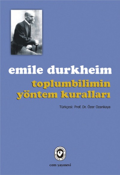 Toplumbilimde Yöntem Kuralları Toplumbilimde Yöntem Kuralları
